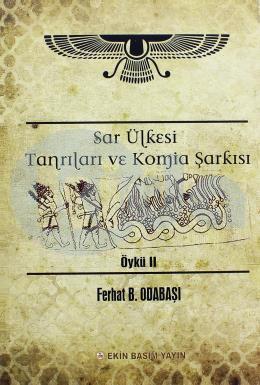 Sar Ülkesi Tanrıları Ve Komia Şarkısı