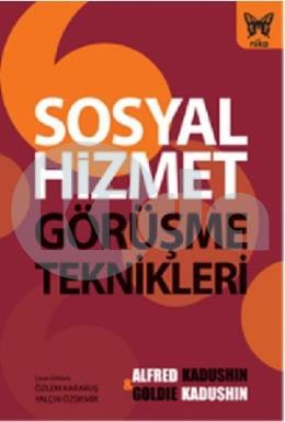 Sosyal Hizmet Görüşme Teknikleri