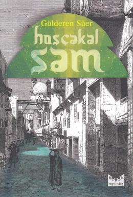 Hoşçakal Şam