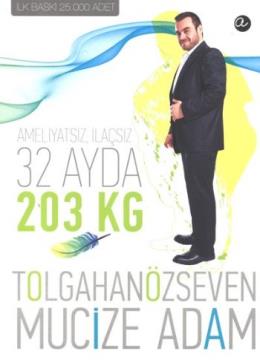 32 Ayda 203 Kilo