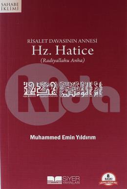 Risalet Davasının Annesi Hz. Hatice