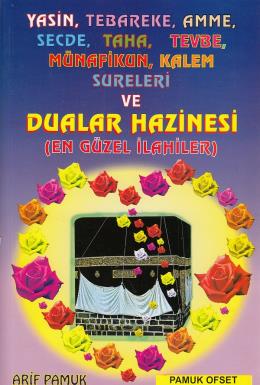 Yasin, Tebareke, Amme, Secde, Taha, Tevbe, Münafikun, Kalem Sureleri ve Dualar Hazinesi (Yas-024)