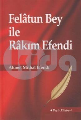 Felatun Bey ile Rakım Efendi