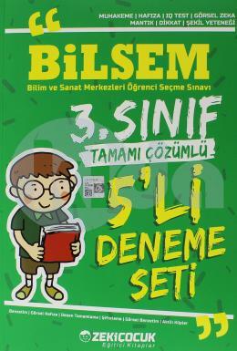 Zeki Çocuk Bilsem 3.Sınıf Tamamı Çözümlü 5 li Deneme Seti (İADESİZ)