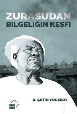 Zurasudan Bilgeliğin Keşfi