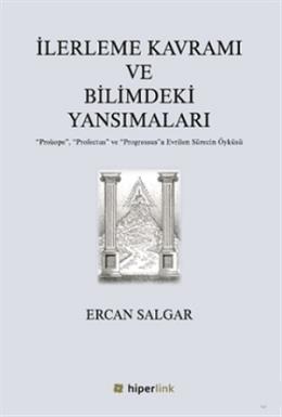 İlerleme Kavramı ve Bilimdeki Yansımaları