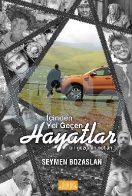 İçi̇nden Yol Geçen Hayatlar