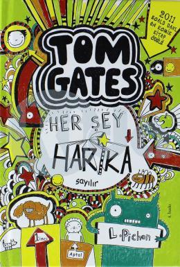 Tom Gates Her Şey Harika Sayılır