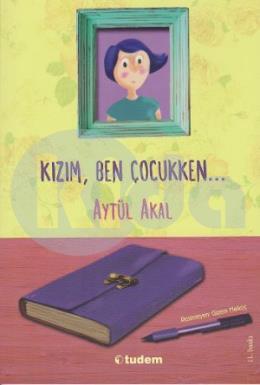 Kızım Ben Çocukken