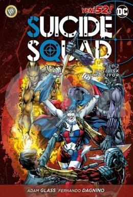 Suicide Squad Yeni 52 Cilt 2 - Basilisk Yükseliyor