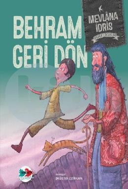 Behram Geri Dön-Başka Çocuklar