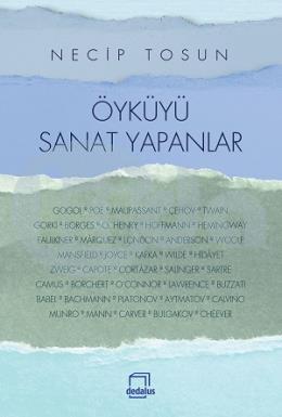 Öyküyü Sanat Yapanlar