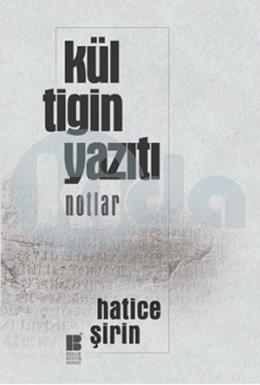 Kül Tigin Yazıtı