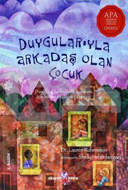 Duygularıyla Arkadaş Olan Çocuk