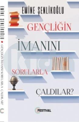 Gençliğin İmanını Sorularla Çaldılar?