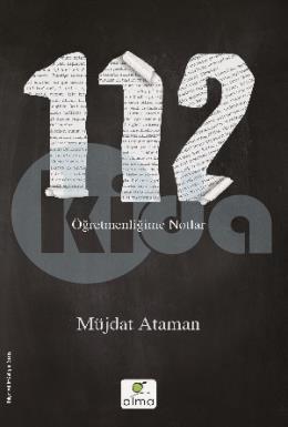 112 Öğretmenliğime Notlar