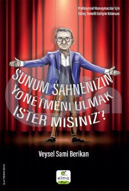 Sunum Sahnenizin Yönetmeni Olmak İster misiniz?