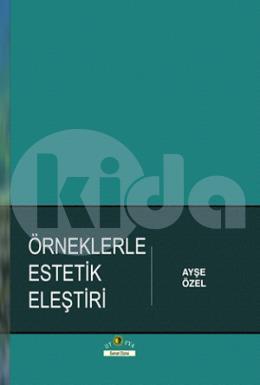 Örneklerle Estetik Eleştiri