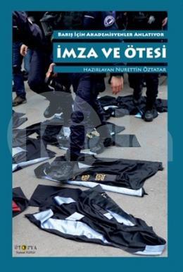 İmza ve Ötesi