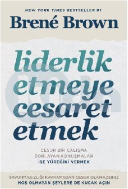 Liderlik Etmeye Cesaret Etmek