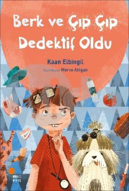 Berk Ve Çıp Çıp Dedektif Oldu