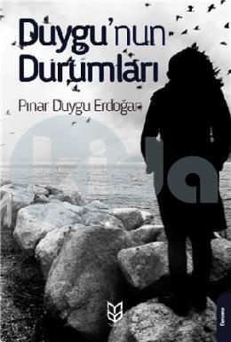 Duygunun Durumları