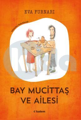 Bay Mucittaş ve Ailesi