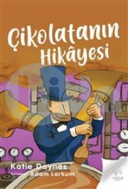 Çikolatanın Hikayesi