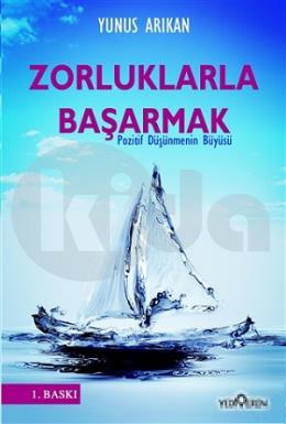 Zorluklarla Başarmak