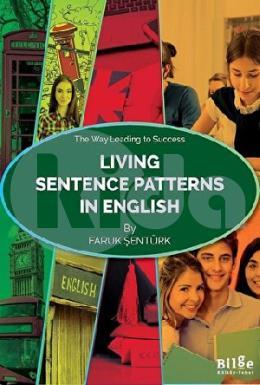 Living Sentence Patterns In English