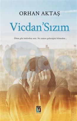 Vicdan’Sızım