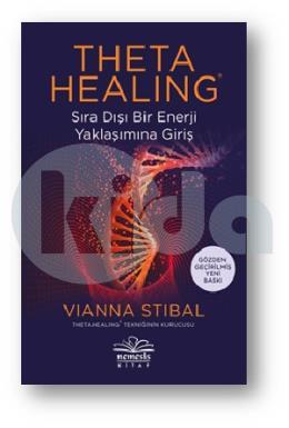 Theta Healing Sıra Dışı Enerji Yaklaşımına Giriş