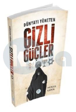 Dünyayı Yöneten Gizli Güçler