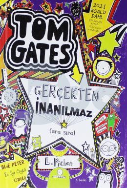 Tom Gates 5 Gerçekten İnanınlmaz ( Ara Sıra)