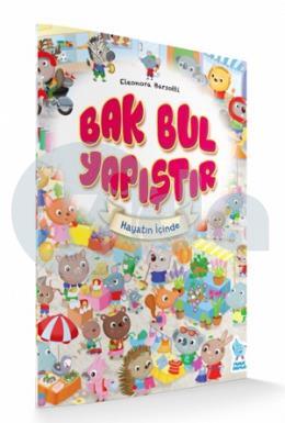 Bak Bul Yapıştır - 2: Hayatın İçinden