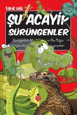 Şu Acayip Sürüngenler