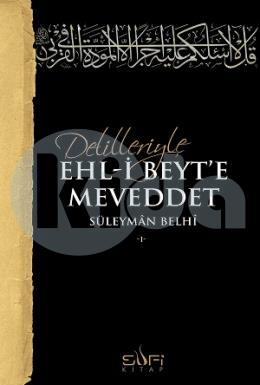 Delilleriyle Ehl-i Beyte Meveddet