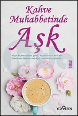 Kahve Muhabbetinde Aşk