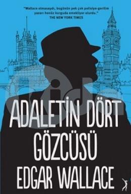 Adaletin Dört Gözcüsü