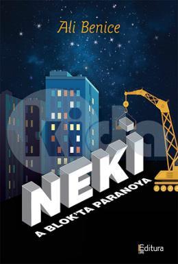 Neki / A Blokta Paranoya