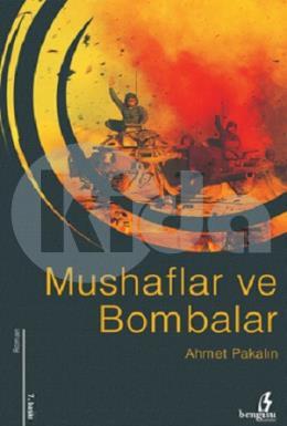 Mushaflar ve Bombalar