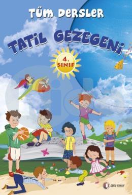 Tatil Gezegeni - 4. Sınıf Tüm Dersler