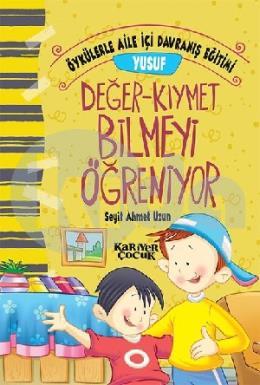 Yusuf Değer - Kıymet Bilmeyi Öğreniyor