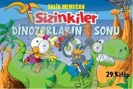 Sizinkiler 29 - Dinozorların Sonu