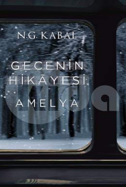 Gecenin Hikayesi Amelya ( Sert Kapak)