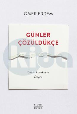 Günler Çözüldükçe