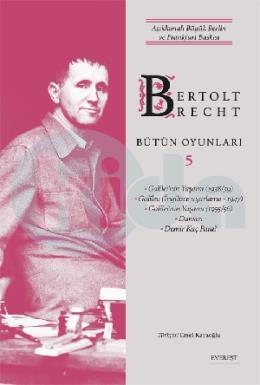 Bertolt Brecht Bütün Oyunları 5 (Ciltli)