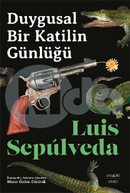 Duygusal Bir Katilin Günlüğü