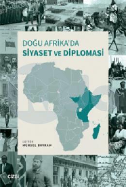 Doğu Afrikada Siyaset ve Diplomasi