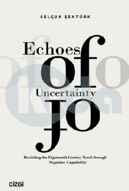 Echoes of Uncertainty